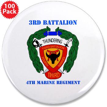 3B4M - M01 - 01 - 3rd Battalion 4th Marines with Text - 3.5" Button (100 pack)